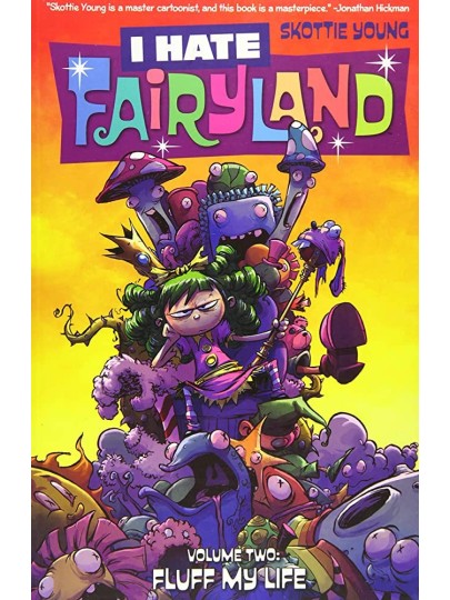 I Hate Fairyland Vol. 2 Fluff My Life