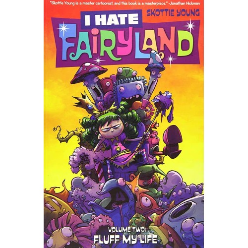 I Hate Fairyland Vol. 2 Fluff My Life