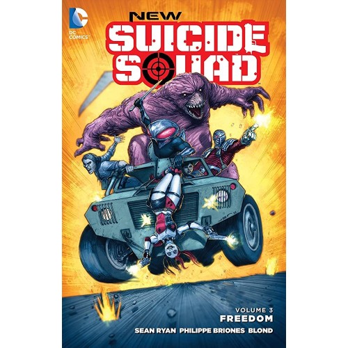 New Suicide Squad Vol. 3 Freedom