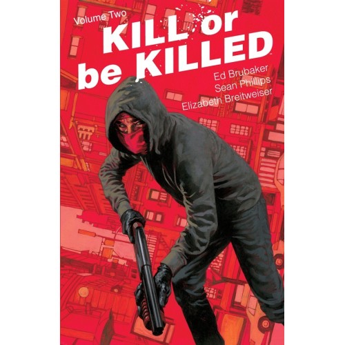 Kill Or Be Killed Vol. 2 TP