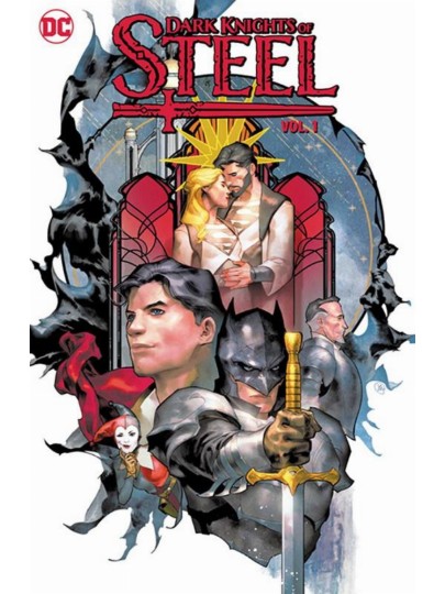 Dark Knights Of Steel Vol. 1 HC