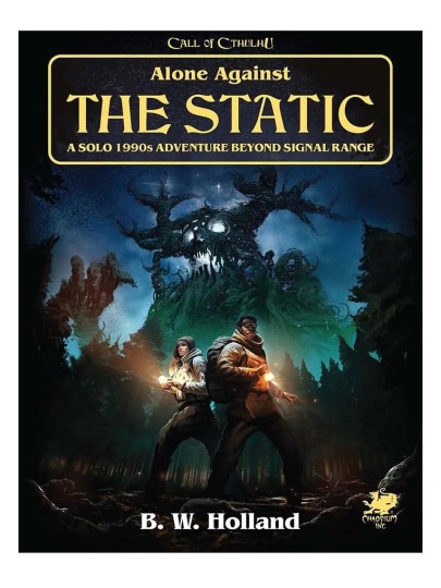 Call of Cthulhu 7th Edition - Alone Against The Static (A Solo Call of Cthulhu Adventure)